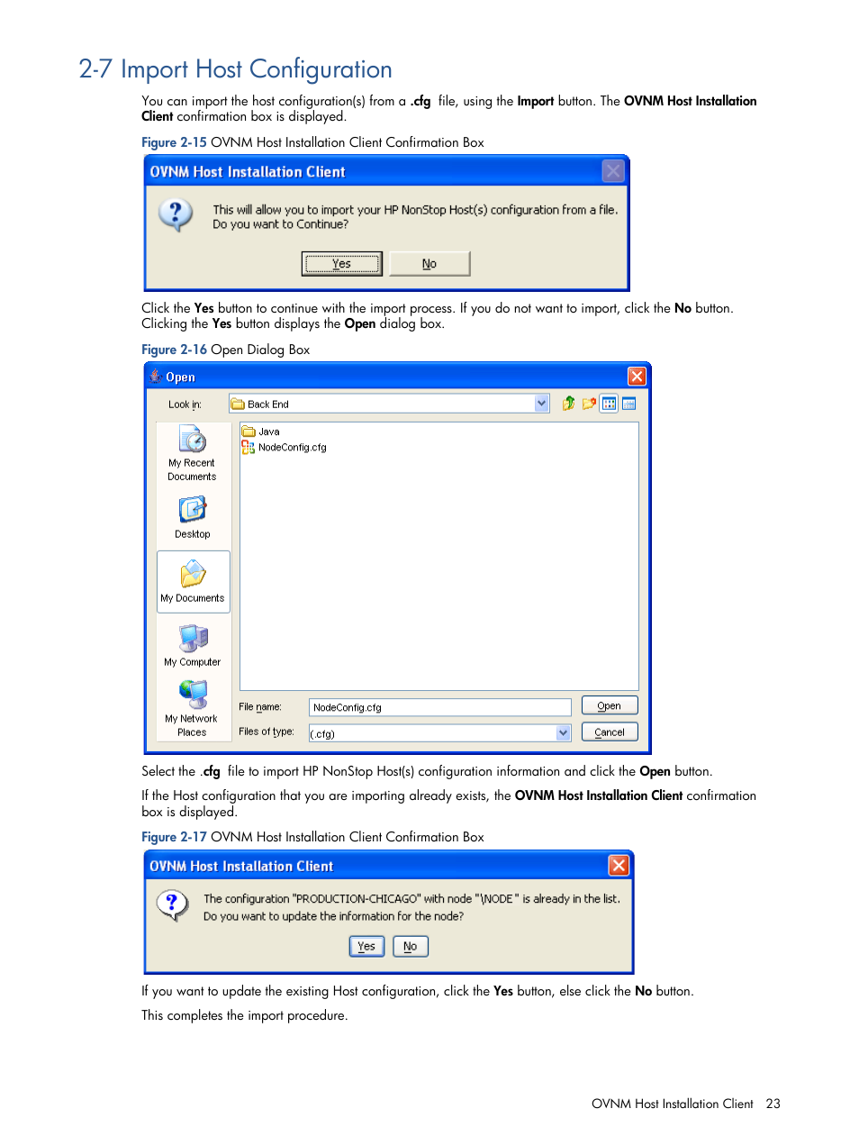 7 import host configuration, Import host configuration, Figure 2-16 open dialog box | Import a host, Configuration | HP NonStop G-Series User Manual | Page 23 / 134