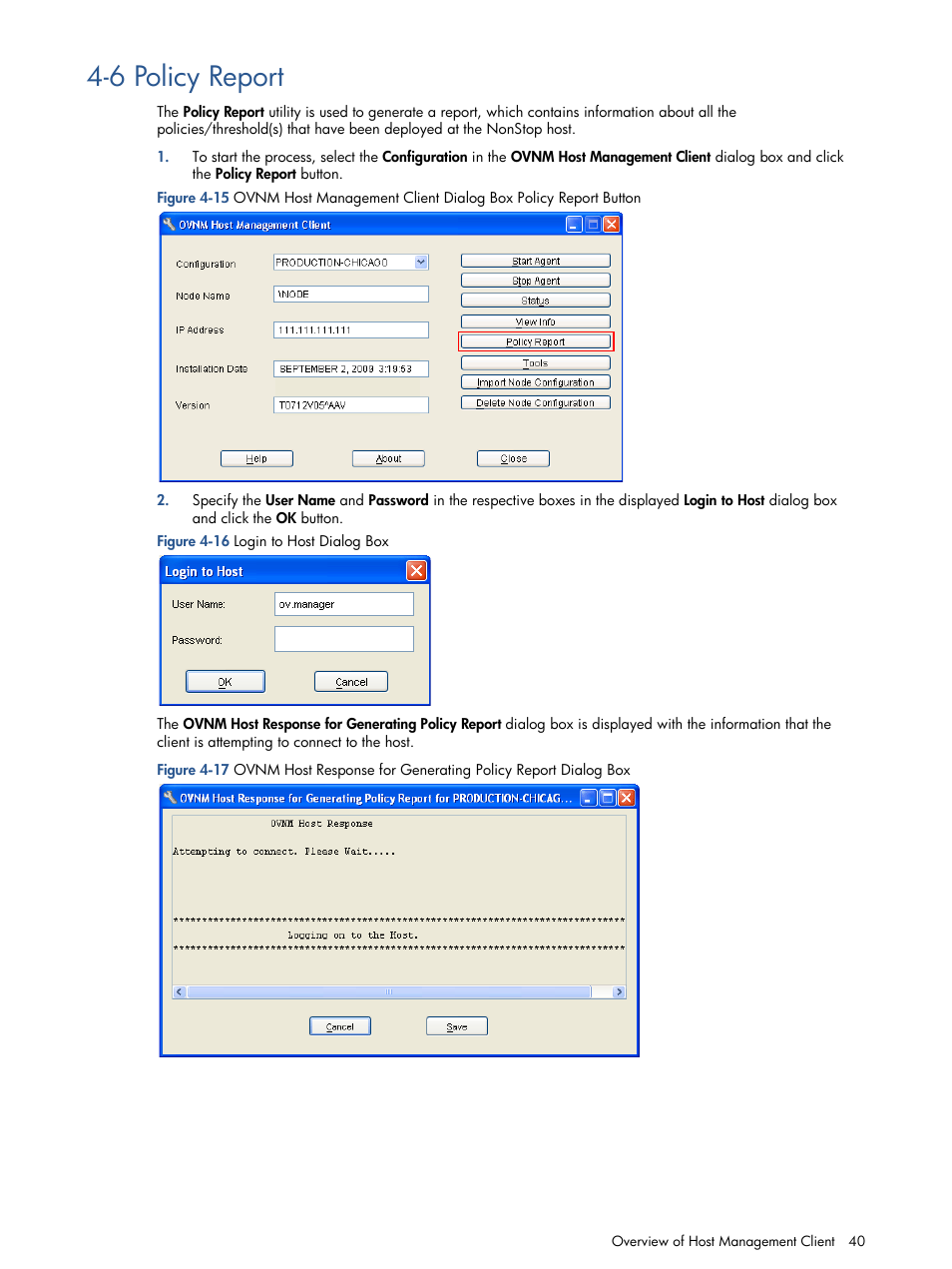 6 policy report, Policy report, Figure 4-16 login to host dialog box | HP NonStop G-Series User Manual | Page 40 / 134