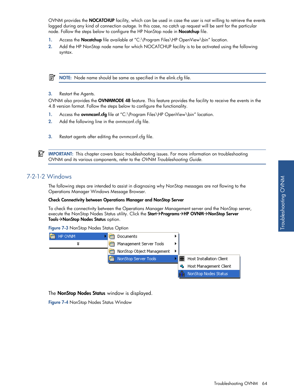 2-1-2 windows, Figure 7-3 nonstop nodes status option, Figure 7-4 nonstop nodes status window | HP NonStop G-Series User Manual | Page 64 / 134