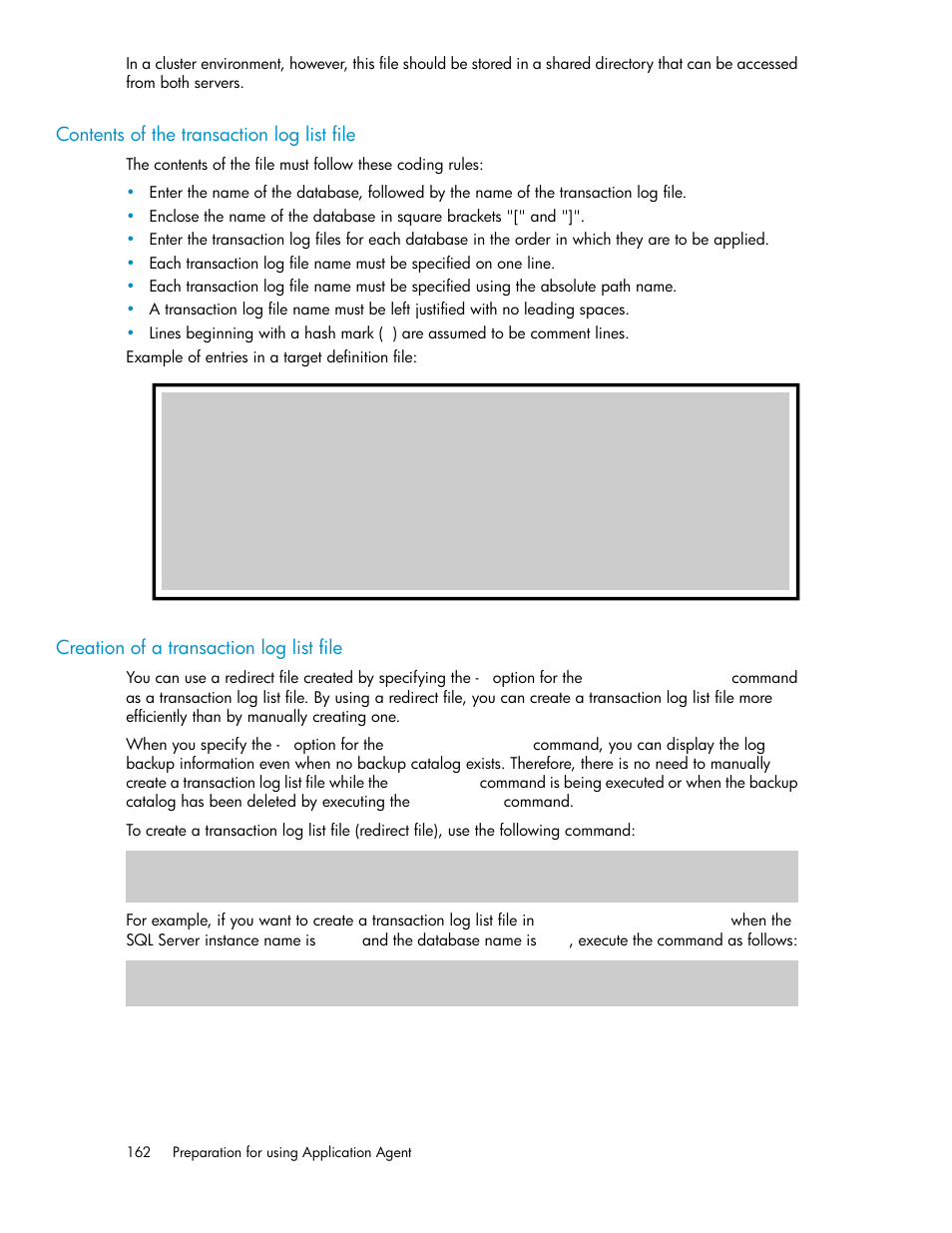 Contents of the transaction log list file, Creation of a transaction log list file, 162 creation of a transaction log list file | HP XP Command View Advanced Edition Software User Manual | Page 162 / 574