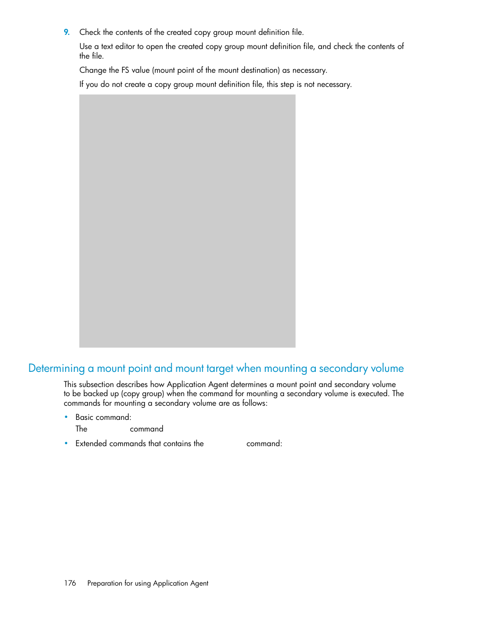 Determining a mount point and mount, Target when mounting a secondary volume | HP XP Command View Advanced Edition Software User Manual | Page 176 / 574