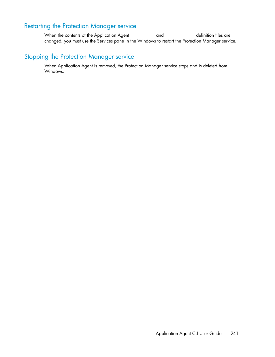 Restarting the protection manager service, Stopping the protection manager service, 241 stopping the protection manager service | HP XP Command View Advanced Edition Software User Manual | Page 241 / 574