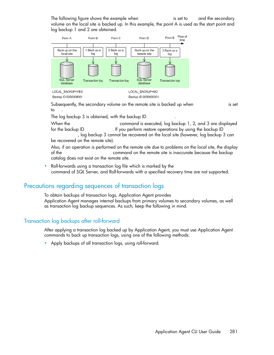 Transaction log backups after roll-forward | HP XP Command View Advanced Edition Software User Manual | Page 281 / 574