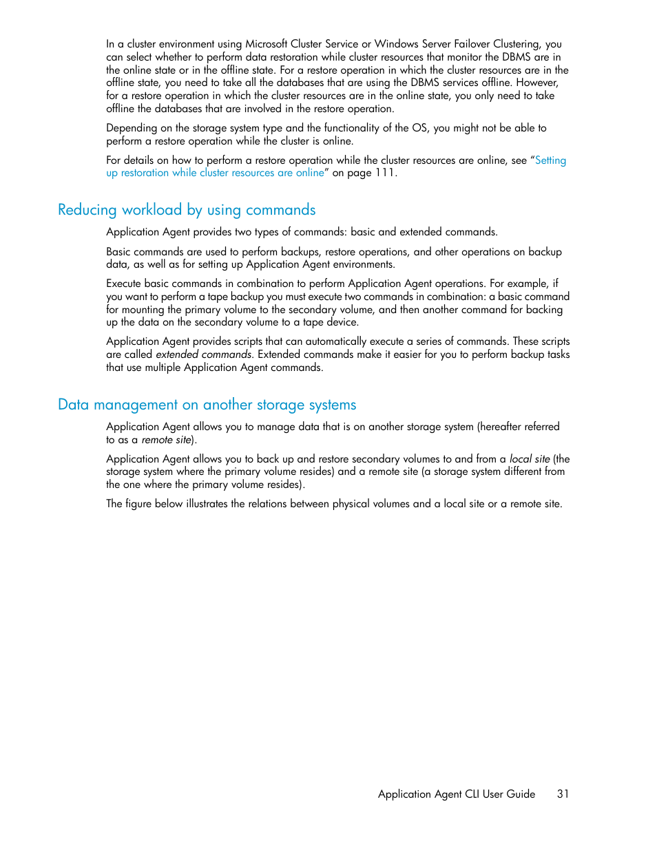 Reducing workload by using commands, Data management on another storage systems, 31 data management on another storage systems | HP XP Command View Advanced Edition Software User Manual | Page 31 / 574