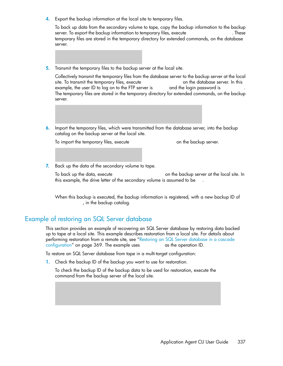 Example of restoring an sql server database | HP XP Command View Advanced Edition Software User Manual | Page 337 / 574