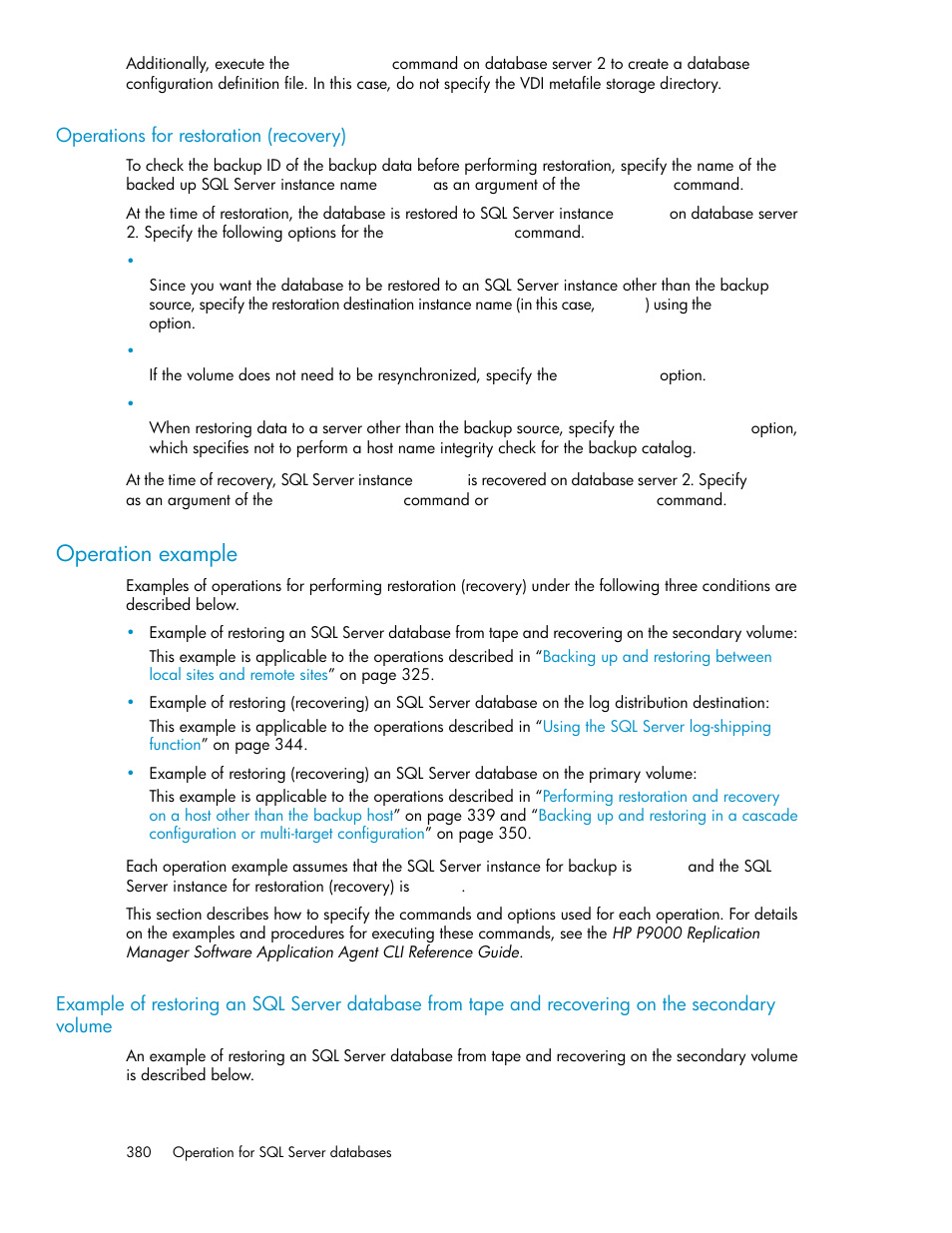 Operations for restoration (recovery), Operation example | HP XP Command View Advanced Edition Software User Manual | Page 380 / 574