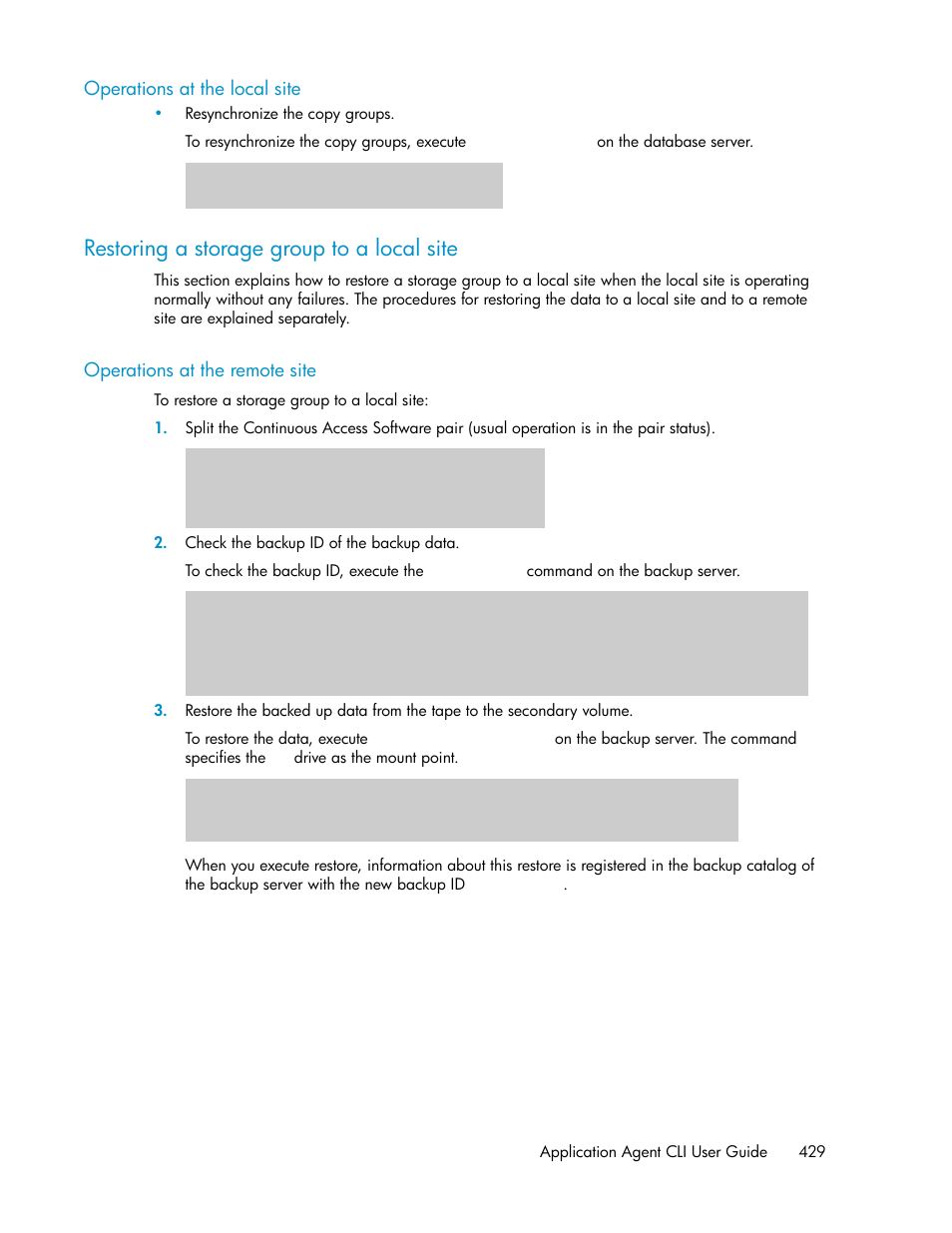 Operations at the local site, Restoring a storage group to a local site, Operations at the remote site | HP XP Command View Advanced Edition Software User Manual | Page 429 / 574