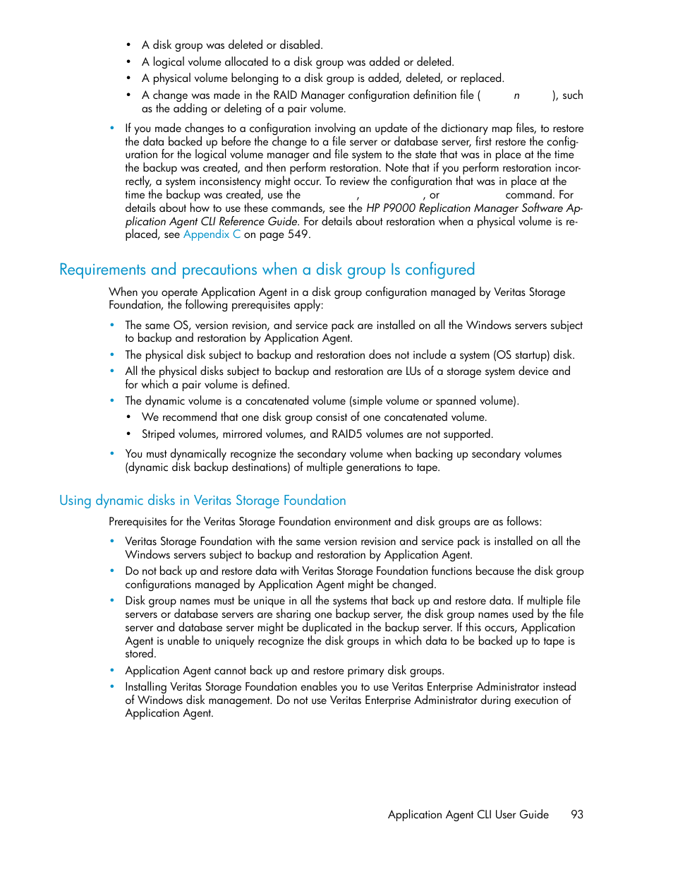 Using dynamic disks in veritas storage foundation | HP XP Command View Advanced Edition Software User Manual | Page 93 / 574