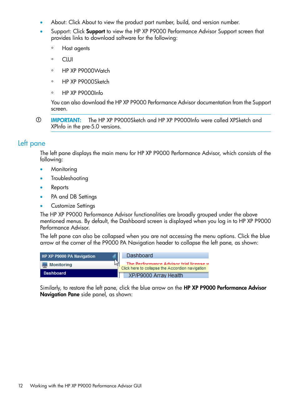 Left pane | HP XP P9000 Performance Advisor Software User Manual | Page 12 / 419