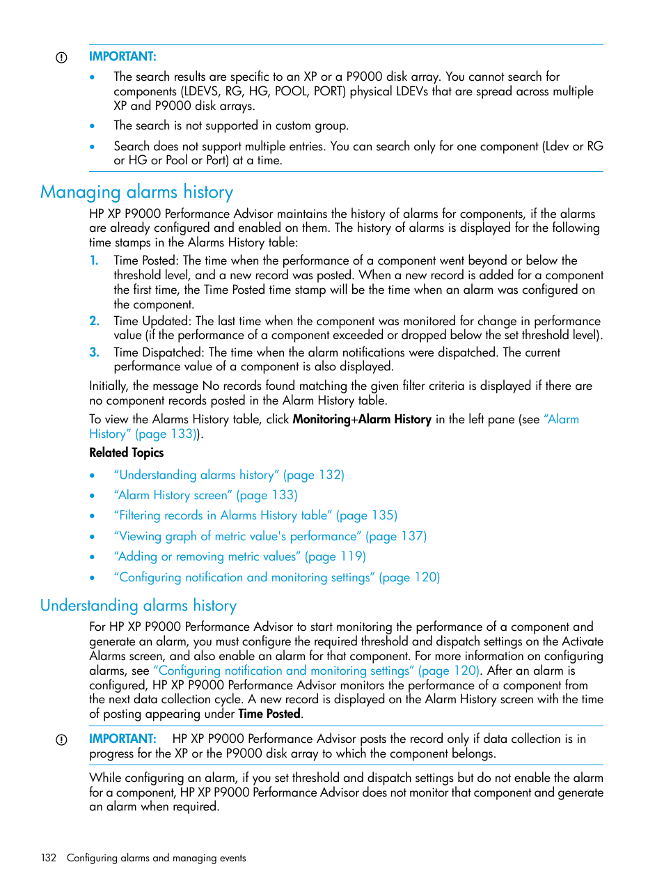 Managing alarms history, Understanding alarms history | HP XP P9000 Performance Advisor Software User Manual | Page 132 / 419