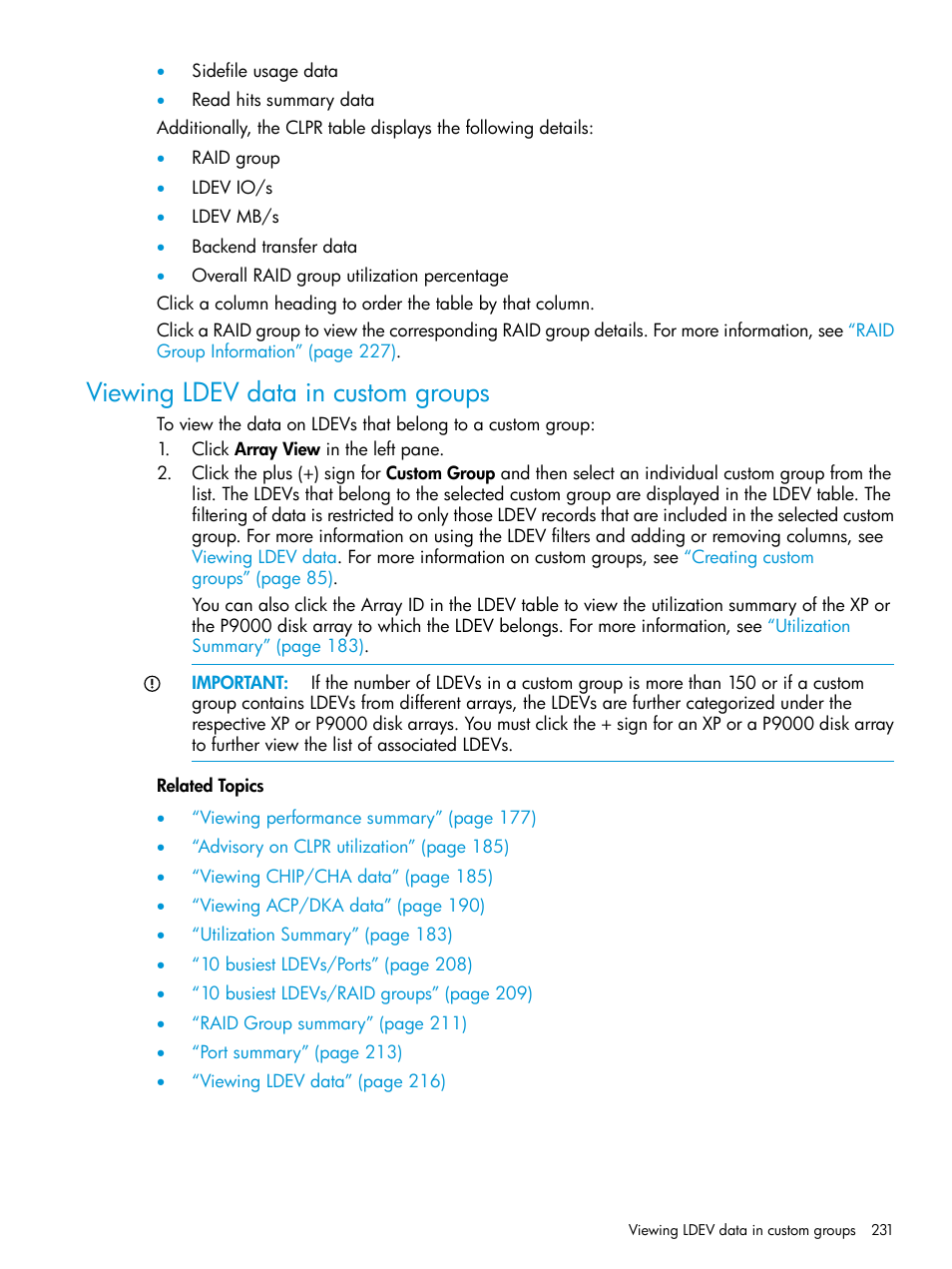 Viewing ldev data in custom groups, Viewing ldev data in | HP XP P9000 Performance Advisor Software User Manual | Page 231 / 419