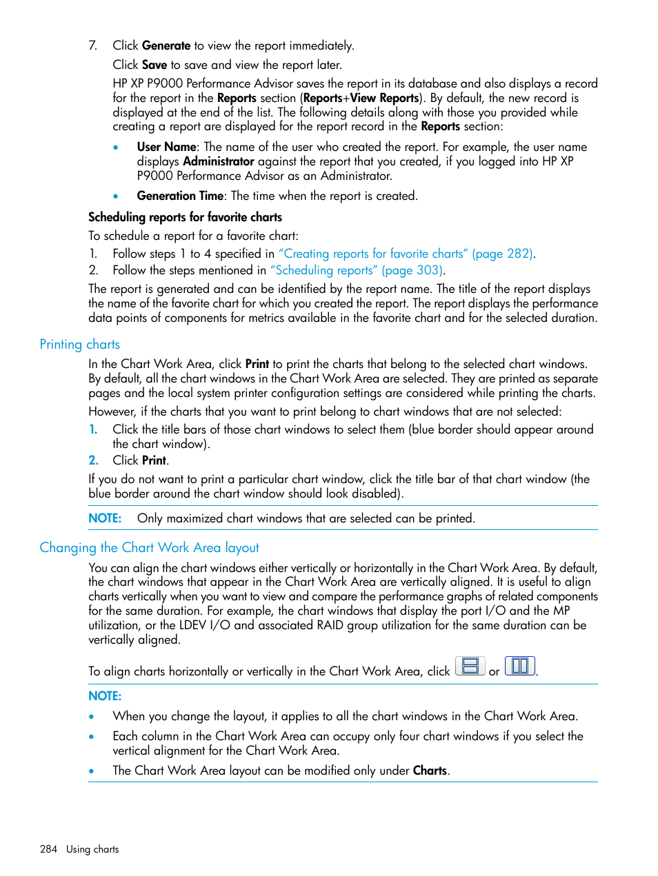 Printing charts, Changing the chart work area layout | HP XP P9000 Performance Advisor Software User Manual | Page 284 / 419