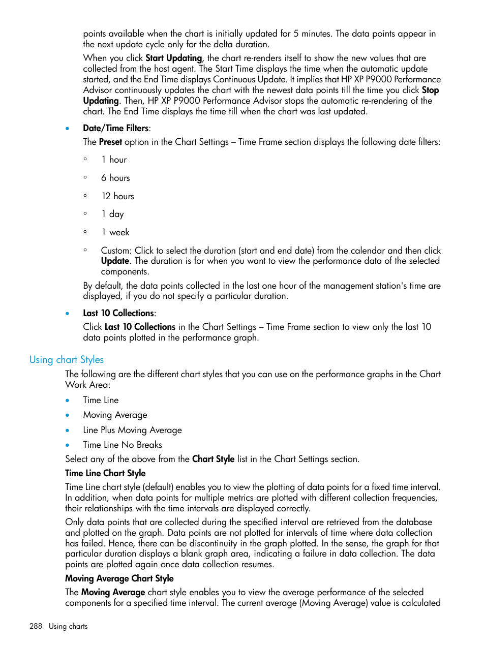 Using chart styles | HP XP P9000 Performance Advisor Software User Manual | Page 288 / 419