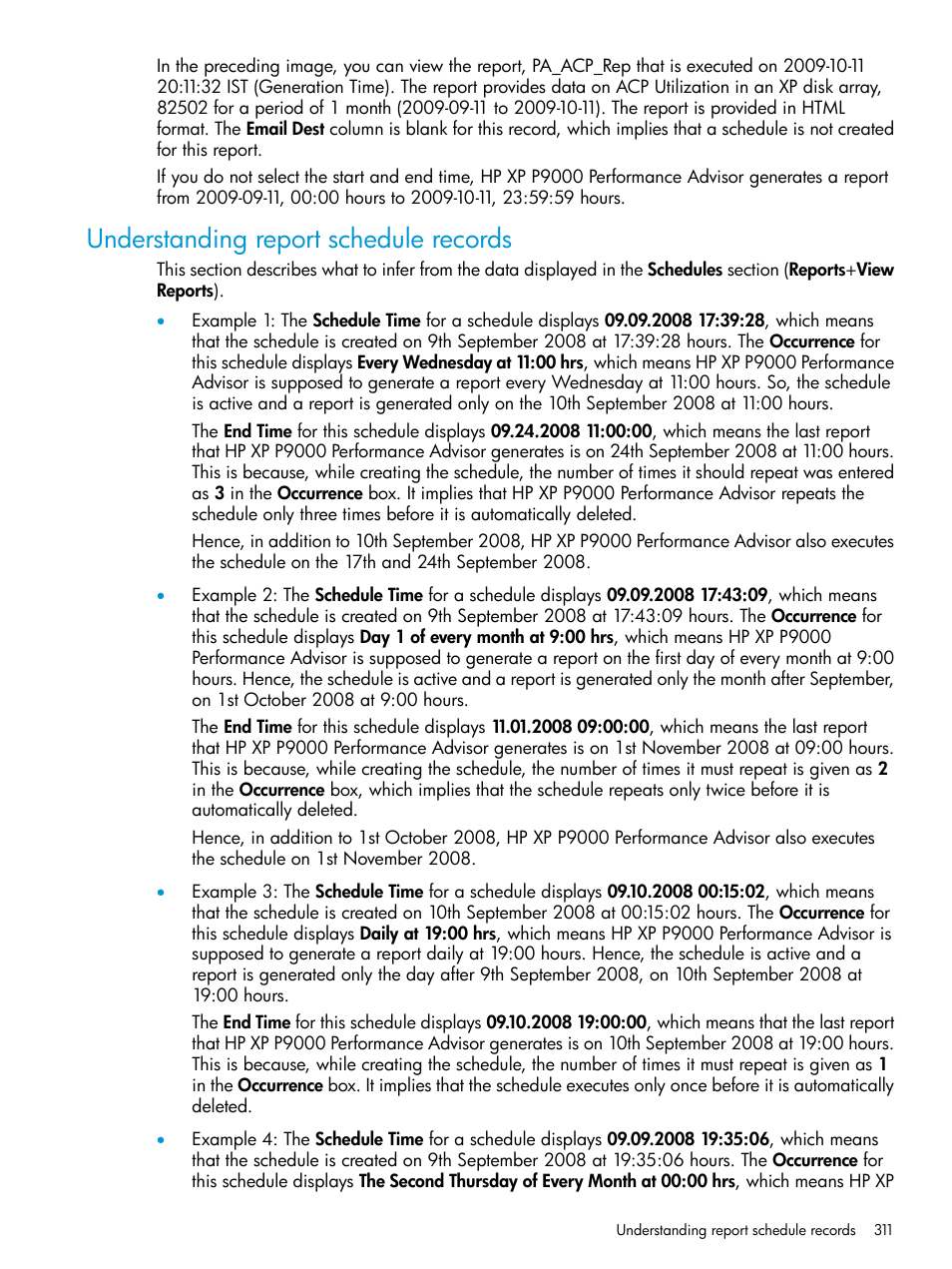 Understanding report schedule records | HP XP P9000 Performance Advisor Software User Manual | Page 311 / 419