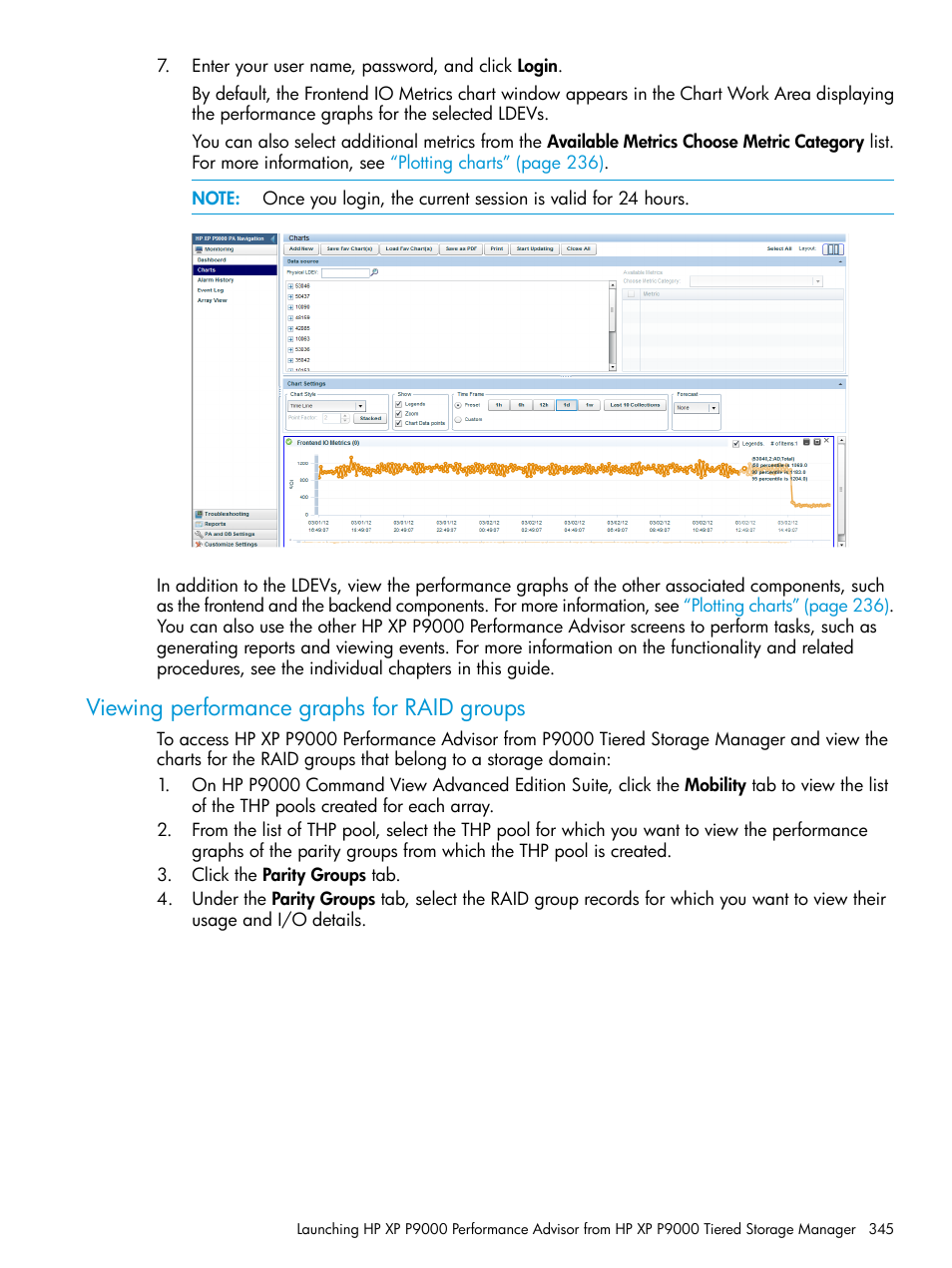 Viewing performance graphs for raid groups | HP XP P9000 Performance Advisor Software User Manual | Page 345 / 419
