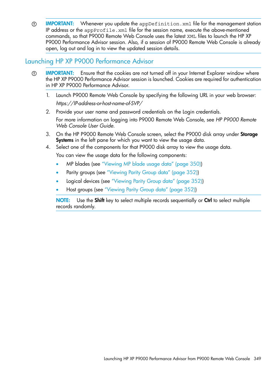 Launching hp xp p9000 performance advisor | HP XP P9000 Performance Advisor Software User Manual | Page 349 / 419