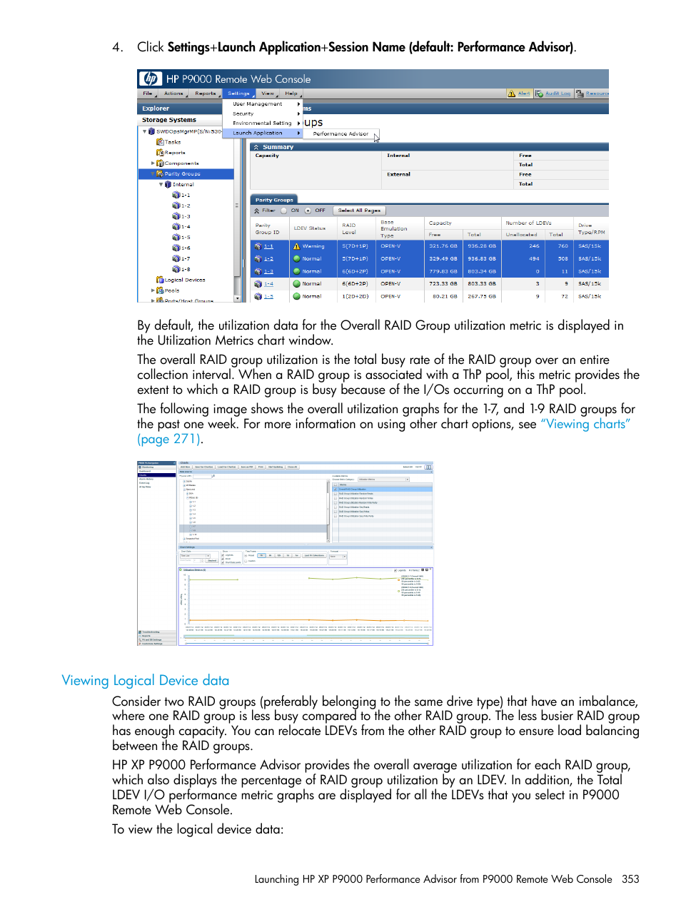 Viewing logical device data | HP XP P9000 Performance Advisor Software User Manual | Page 353 / 419