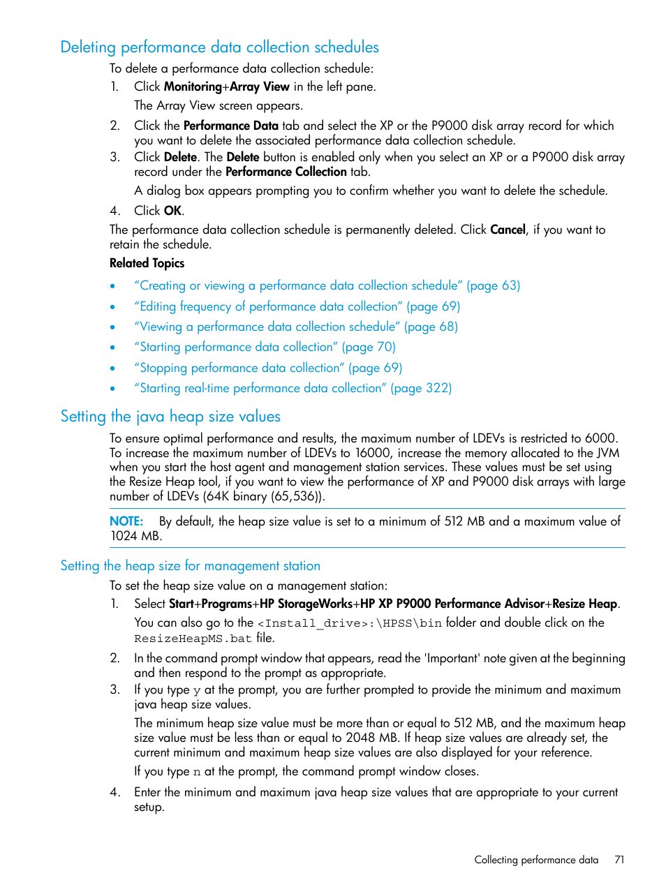 Deleting performance data collection schedules, Setting the java heap size values, Setting the heap size for management station | HP XP P9000 Performance Advisor Software User Manual | Page 71 / 419