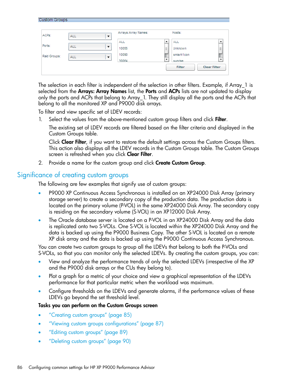 Significance of creating custom groups | HP XP P9000 Performance Advisor Software User Manual | Page 86 / 419