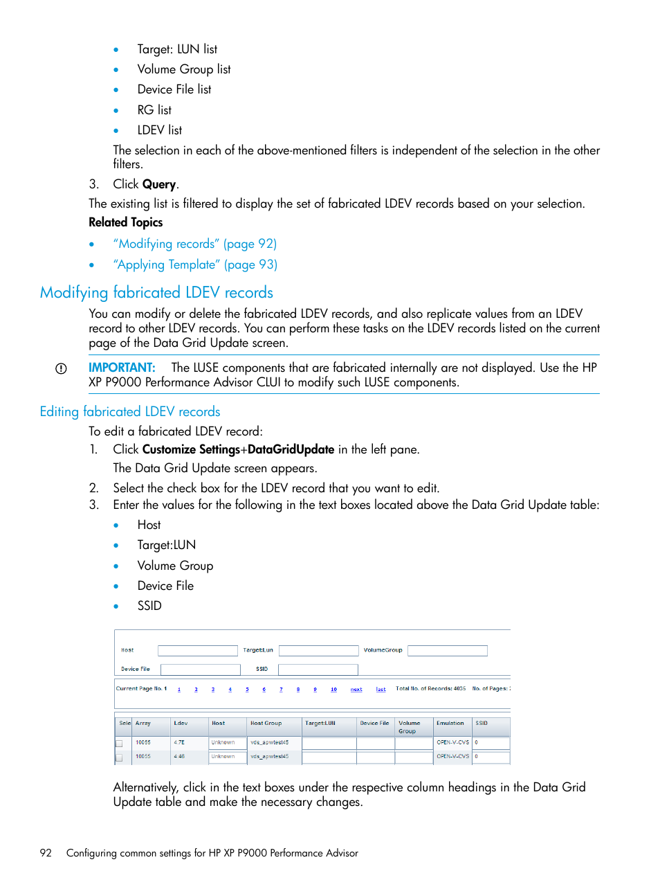 Modifying fabricated ldev records, Editing fabricated ldev records | HP XP P9000 Performance Advisor Software User Manual | Page 92 / 419