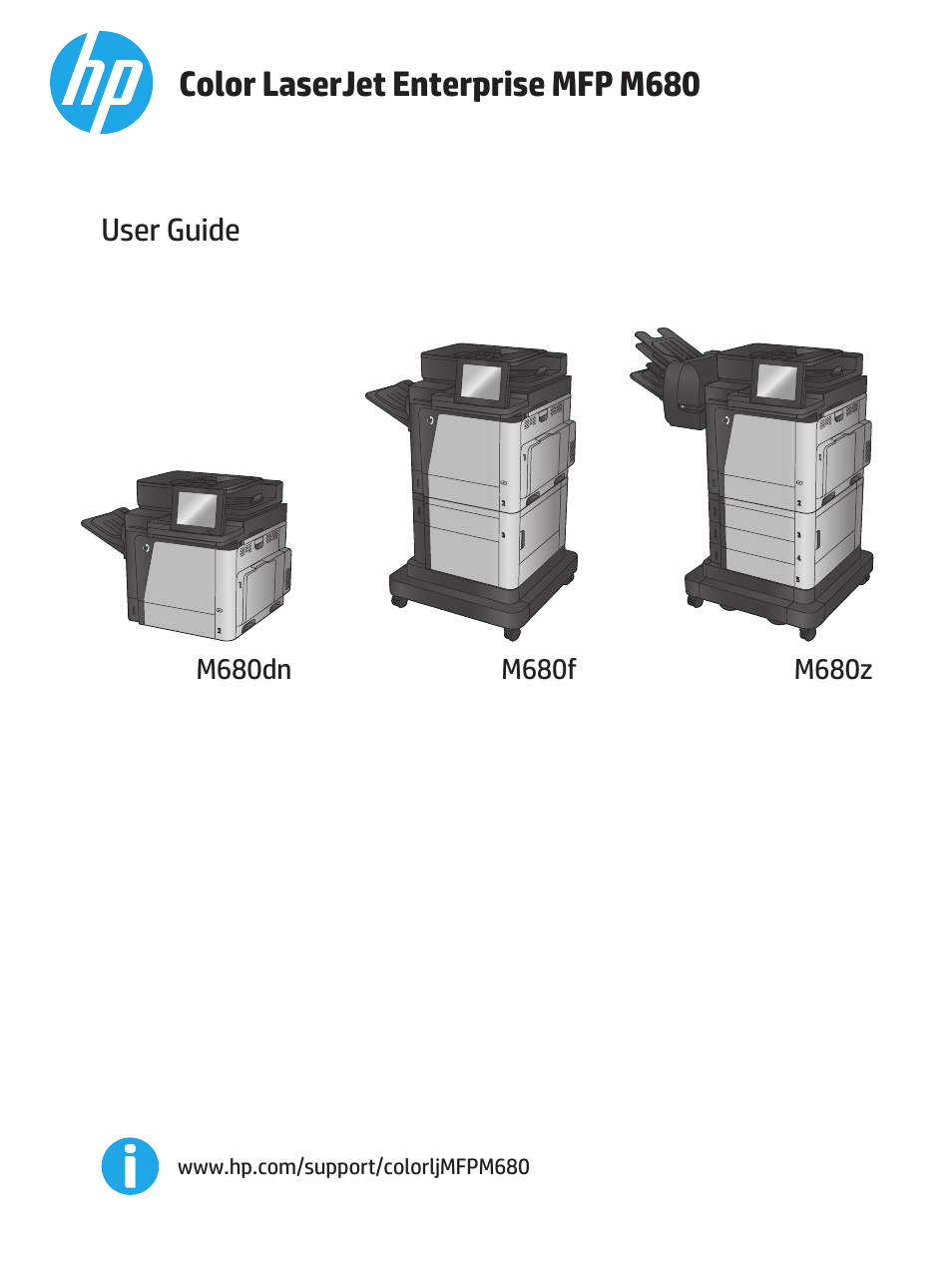 HP Color LaserJet Enterprise Multifunction M680 Printer series User Manual | 198 pages