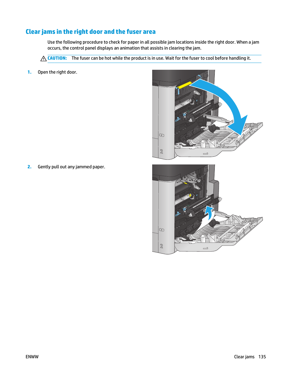 Clear jams in the right door and the fuser area | HP Color LaserJet Enterprise Multifunction M680 Printer series User Manual | Page 147 / 198