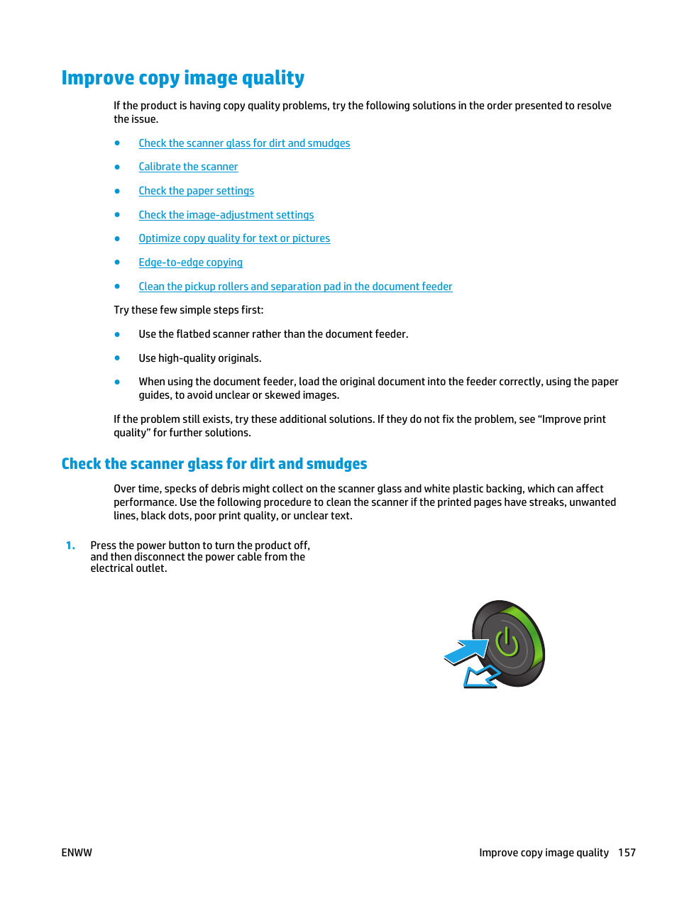 Improve copy image quality, Check the scanner glass for dirt and smudges | HP Color LaserJet Enterprise Multifunction M680 Printer series User Manual | Page 169 / 198