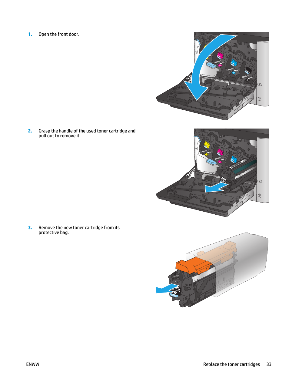 Open the front door, Enww replace the toner cartridges 33 | HP Color LaserJet Enterprise Multifunction M680 Printer series User Manual | Page 45 / 198