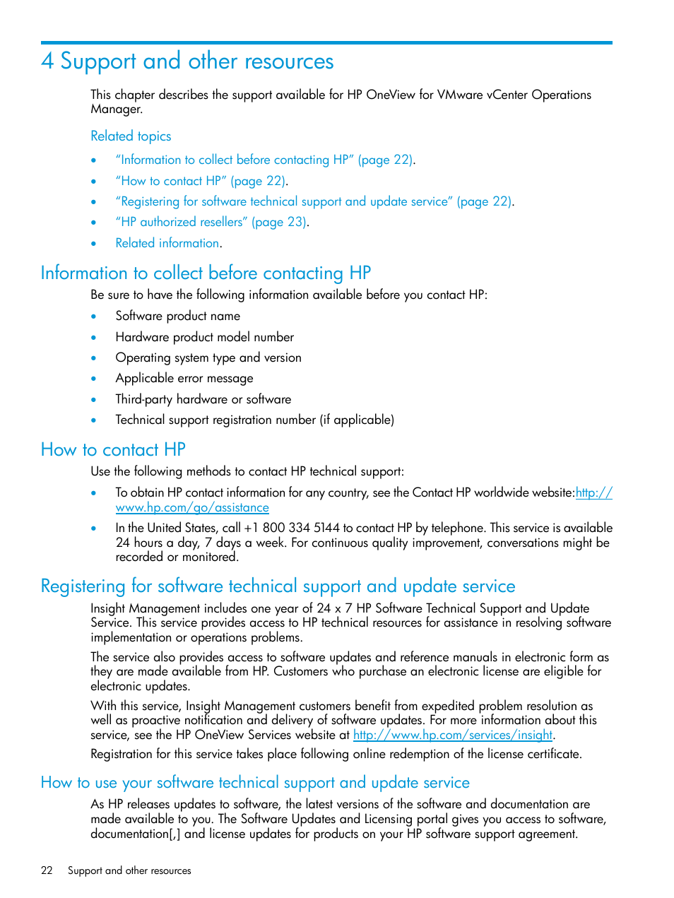 4 support and other resources, Information to collect before contacting hp, How to contact hp | HP OneView for VMware vCenter User Manual | Page 22 / 25