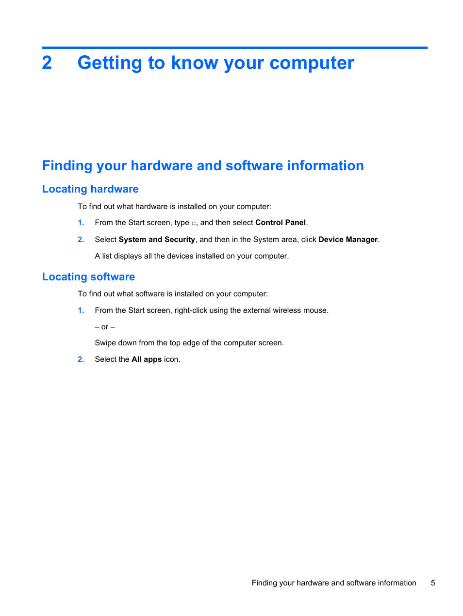 Getting to know your computer, Finding your hardware and software information, Locating hardware | Locating software, 2 getting to know your computer, Locating hardware locating software, Getting to, 2getting to know your computer | HP ENVY Recline 23-k119c TouchSmart All-in-One Desktop PC User Manual | Page 11 / 79