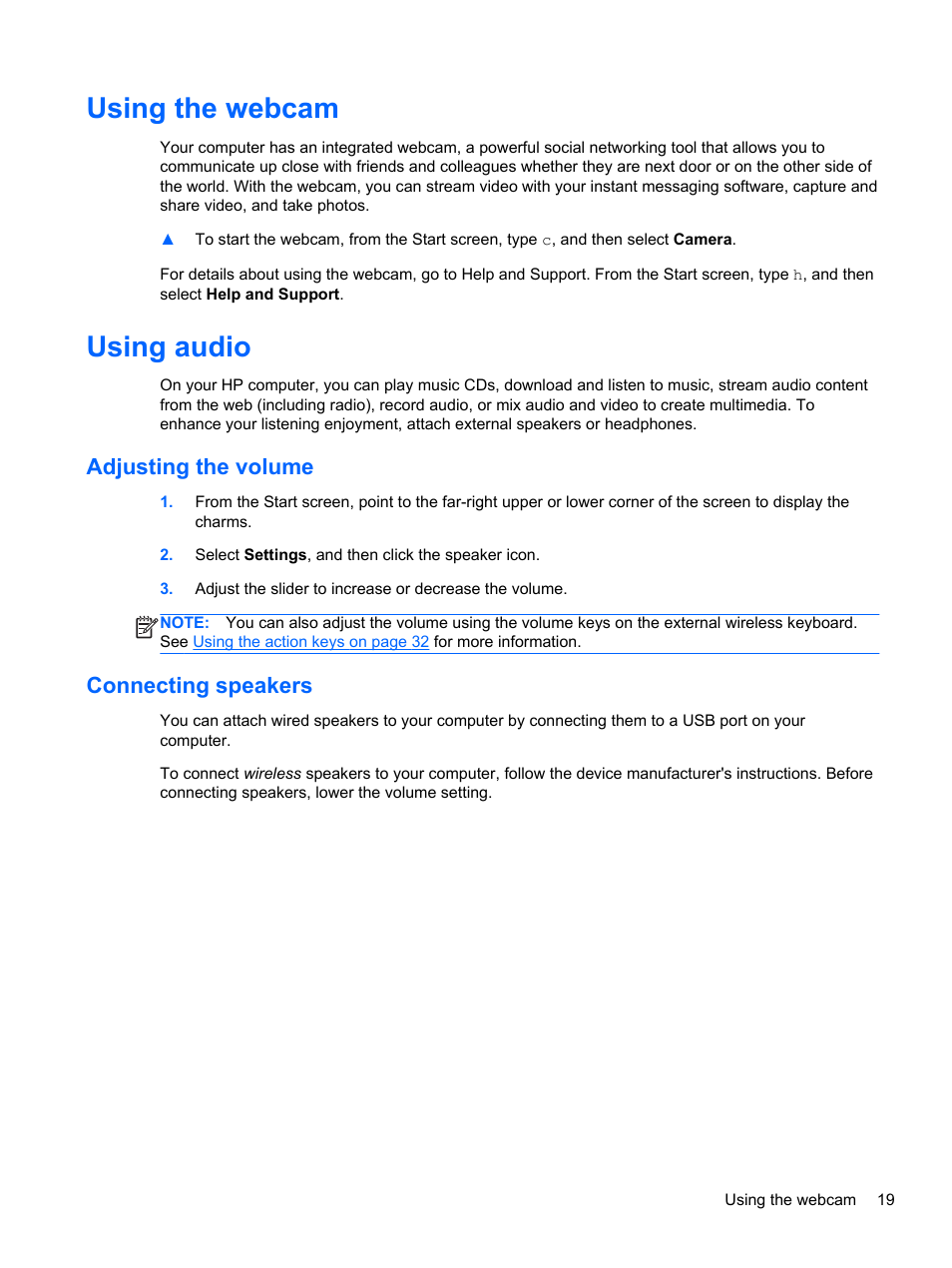 Using the webcam, Using audio, Adjusting the volume | Connecting speakers, Using the webcam using audio, Adjusting the volume connecting speakers, Using | HP ENVY Recline 23-k119c TouchSmart All-in-One Desktop PC User Manual | Page 25 / 79