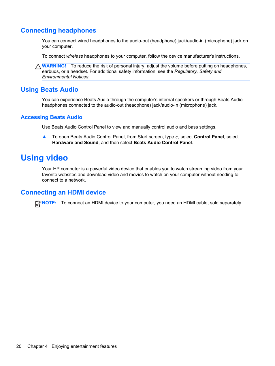 Connecting headphones, Using beats audio, Accessing beats audio | Using video, Connecting an hdmi device, Connecting headphones using beats audio | HP ENVY Recline 23-k119c TouchSmart All-in-One Desktop PC User Manual | Page 26 / 79