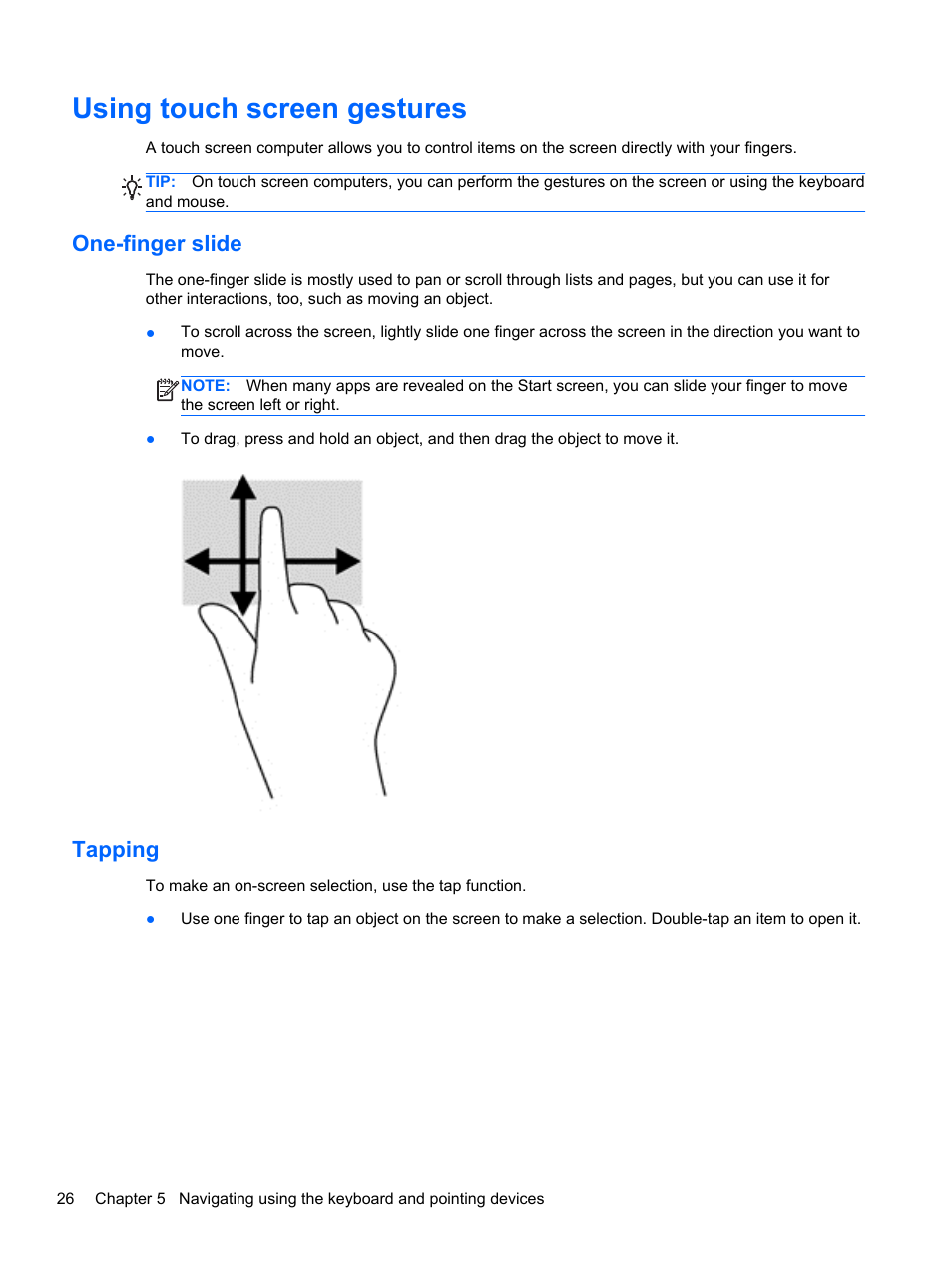 Using touch screen gestures, One-finger slide, Tapping | One-finger slide tapping | HP ENVY Recline 23-k119c TouchSmart All-in-One Desktop PC User Manual | Page 32 / 79