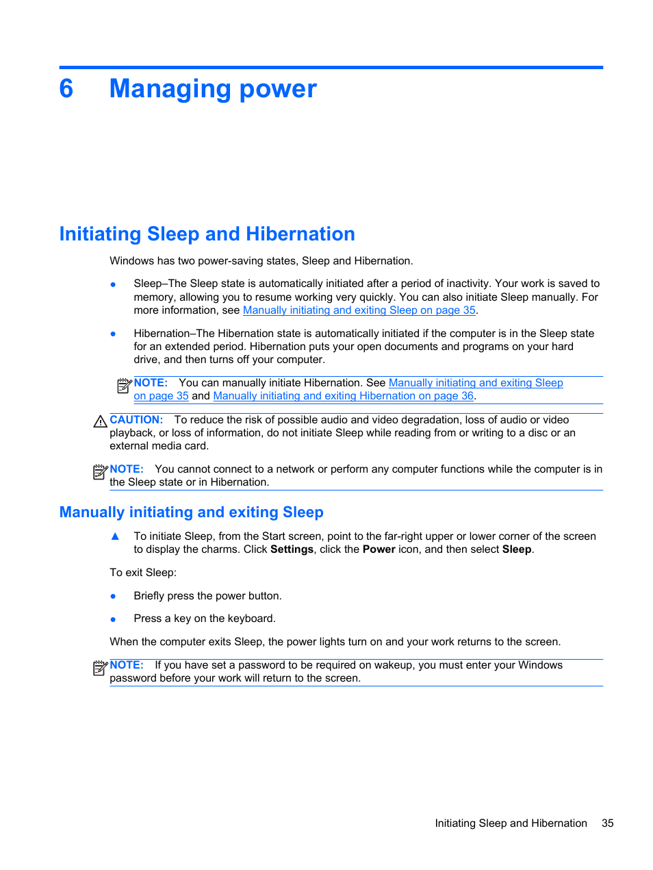 Managing power, Initiating sleep and hibernation, Manually initiating and exiting sleep | 6 managing power, 6managing power | HP ENVY Recline 23-k119c TouchSmart All-in-One Desktop PC User Manual | Page 41 / 79