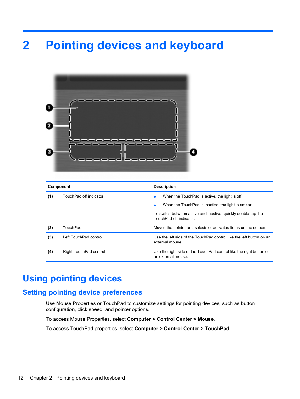 Pointing devices and keyboard, Using pointing devices, Setting pointing device preferences | 2 pointing devices and keyboard, 2pointing devices and keyboard | HP ProBook 5220m Notebook PC User Manual | Page 20 / 77