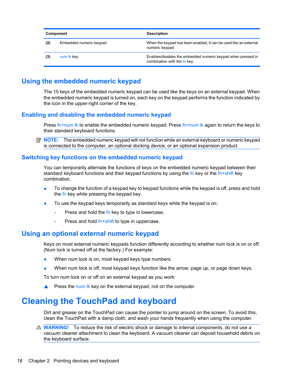 Using the embedded numeric keypad, Enabling and disabling the embedded numeric keypad, Using an optional external numeric keypad | Cleaning the touchpad and keyboard | HP ProBook 5220m Notebook PC User Manual | Page 26 / 77