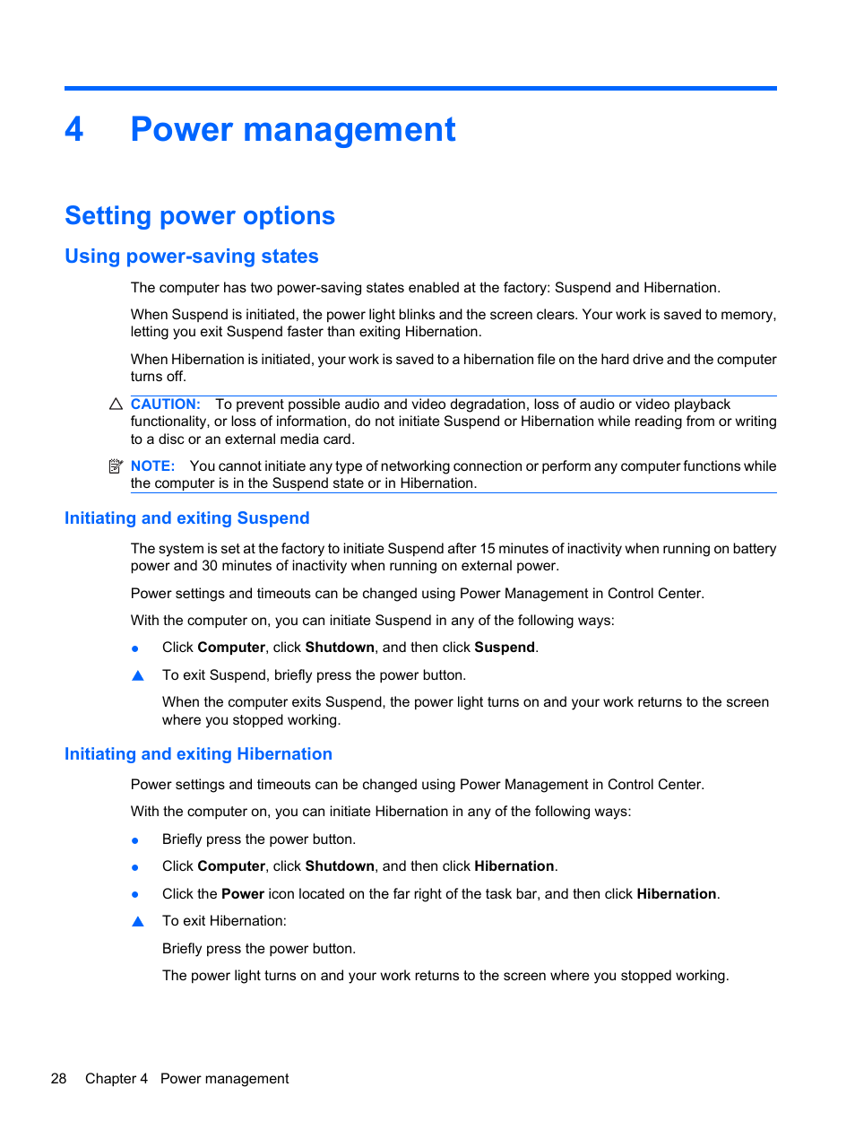 Power management, Setting power options, Using power-saving states | Initiating and exiting suspend, Initiating and exiting hibernation, 4 power management, 4power management | HP ProBook 5220m Notebook PC User Manual | Page 36 / 77