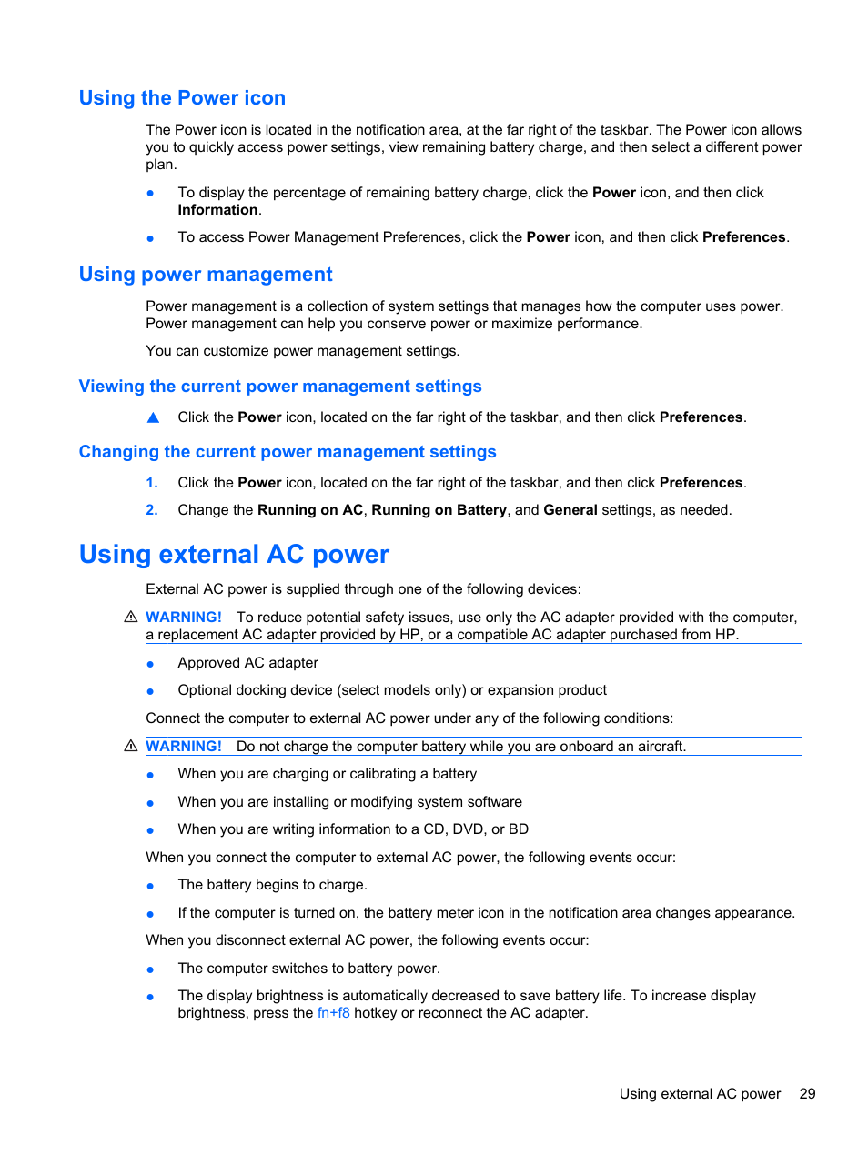 Using the power icon, Using power management, Viewing the current power management settings | Changing the current power management settings, Using external ac power, Using the power icon using power management | HP ProBook 5220m Notebook PC User Manual | Page 37 / 77