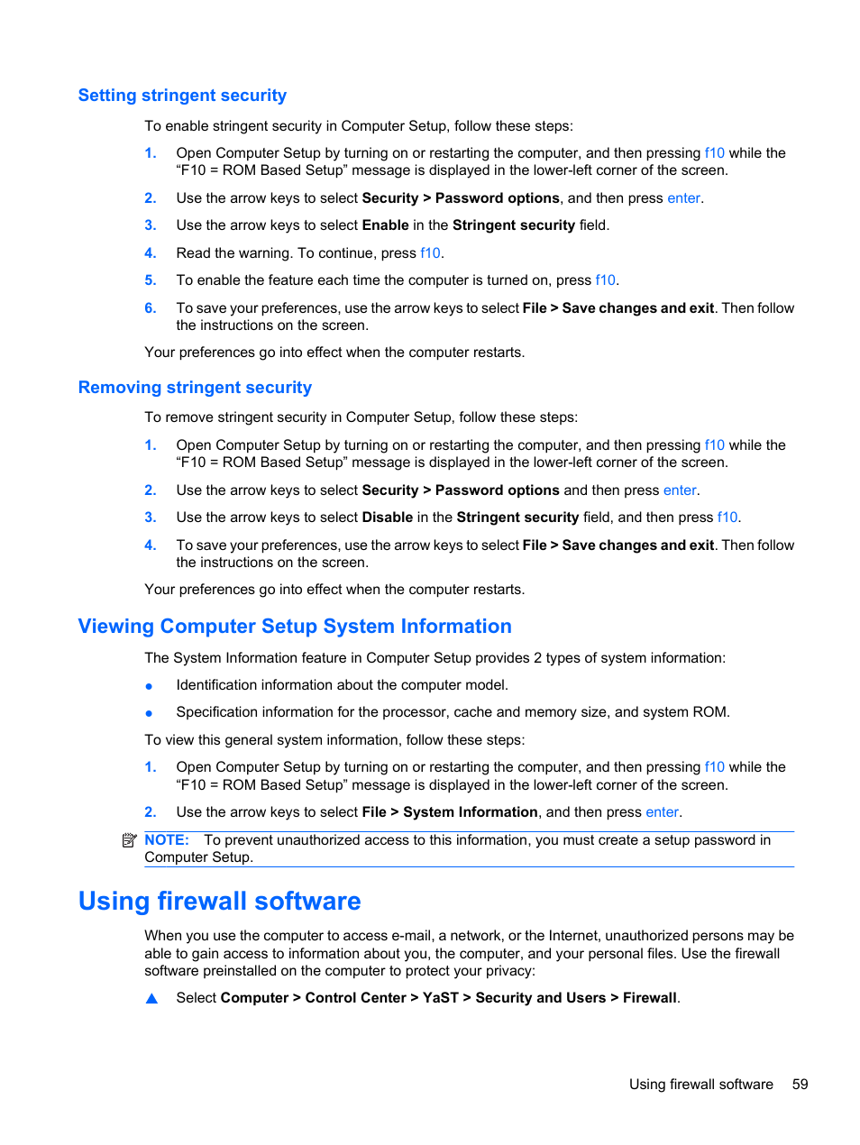 Setting stringent security, Removing stringent security, Viewing computer setup system information | Using firewall software | HP ProBook 5220m Notebook PC User Manual | Page 67 / 77