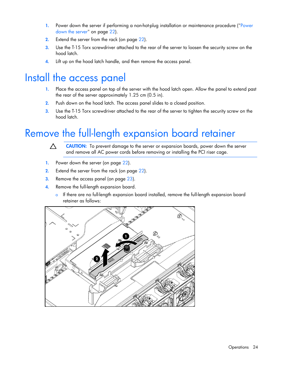 Install the access panel, Remove the full-length expansion board retainer | HP ProLiant DL385 G7 Server User Manual | Page 24 / 111