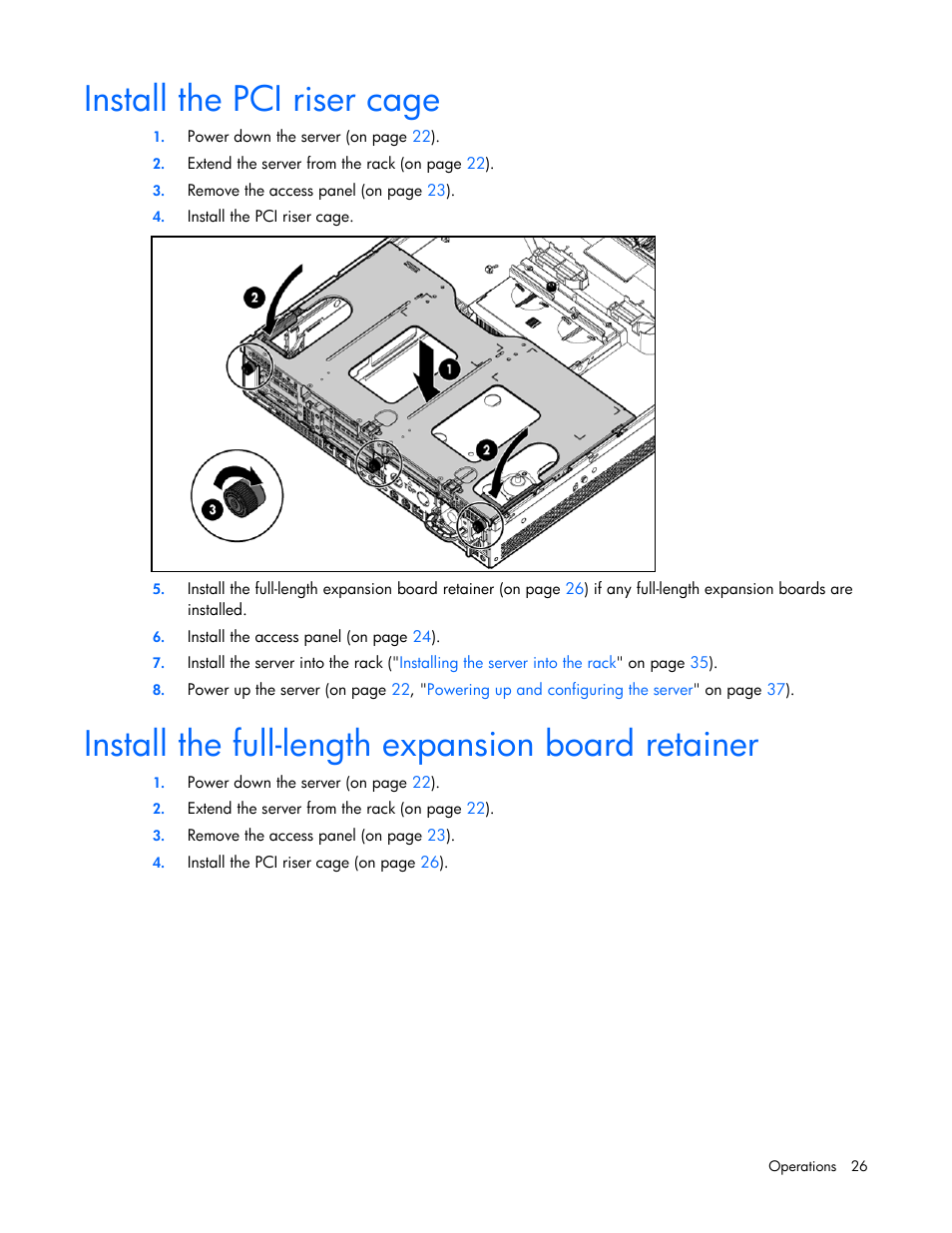 Install the pci riser cage, Install the full-length expansion board retainer | HP ProLiant DL385 G7 Server User Manual | Page 26 / 111