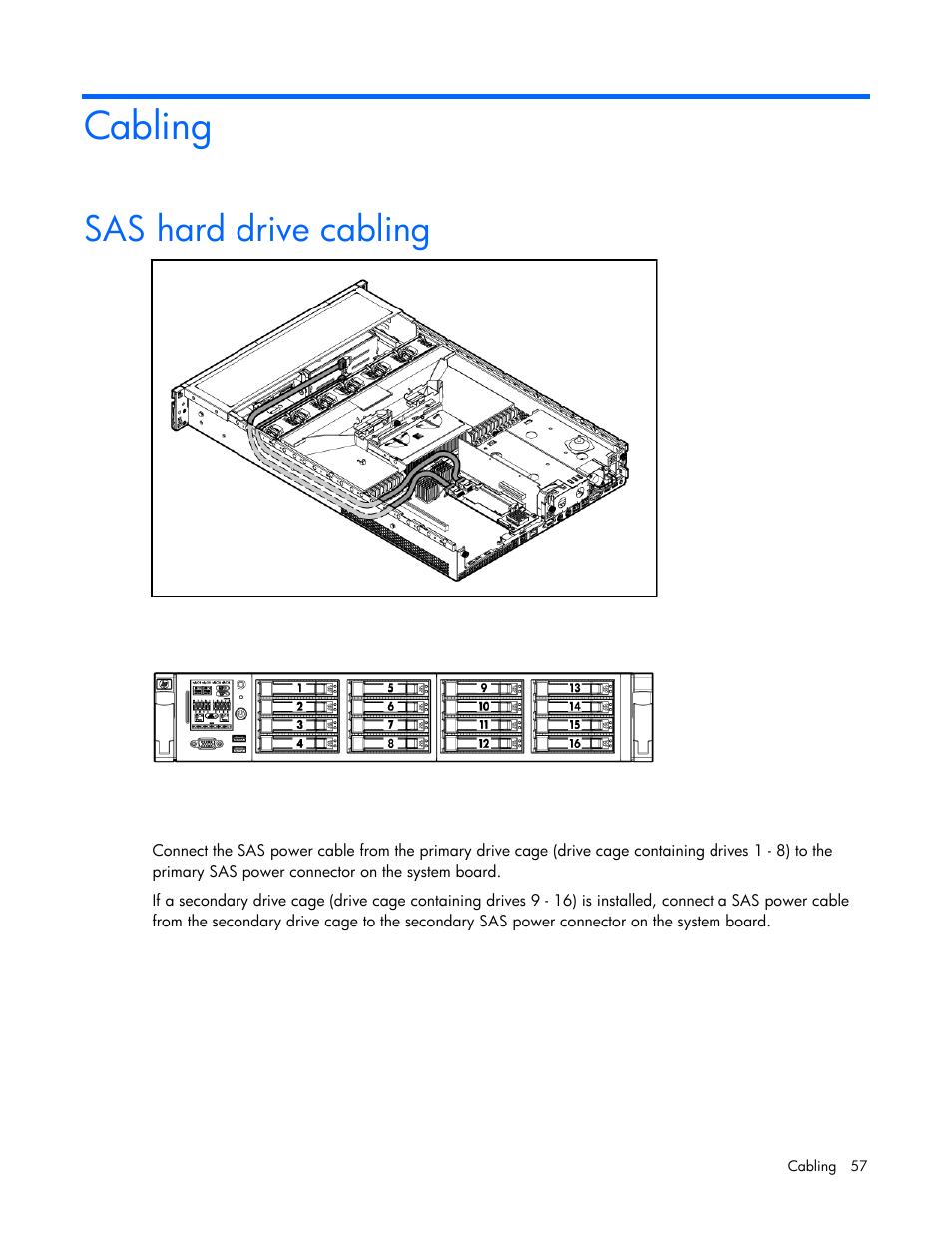 Cabling, Sas hard drive cabling | HP ProLiant DL385 G7 Server User Manual | Page 57 / 111