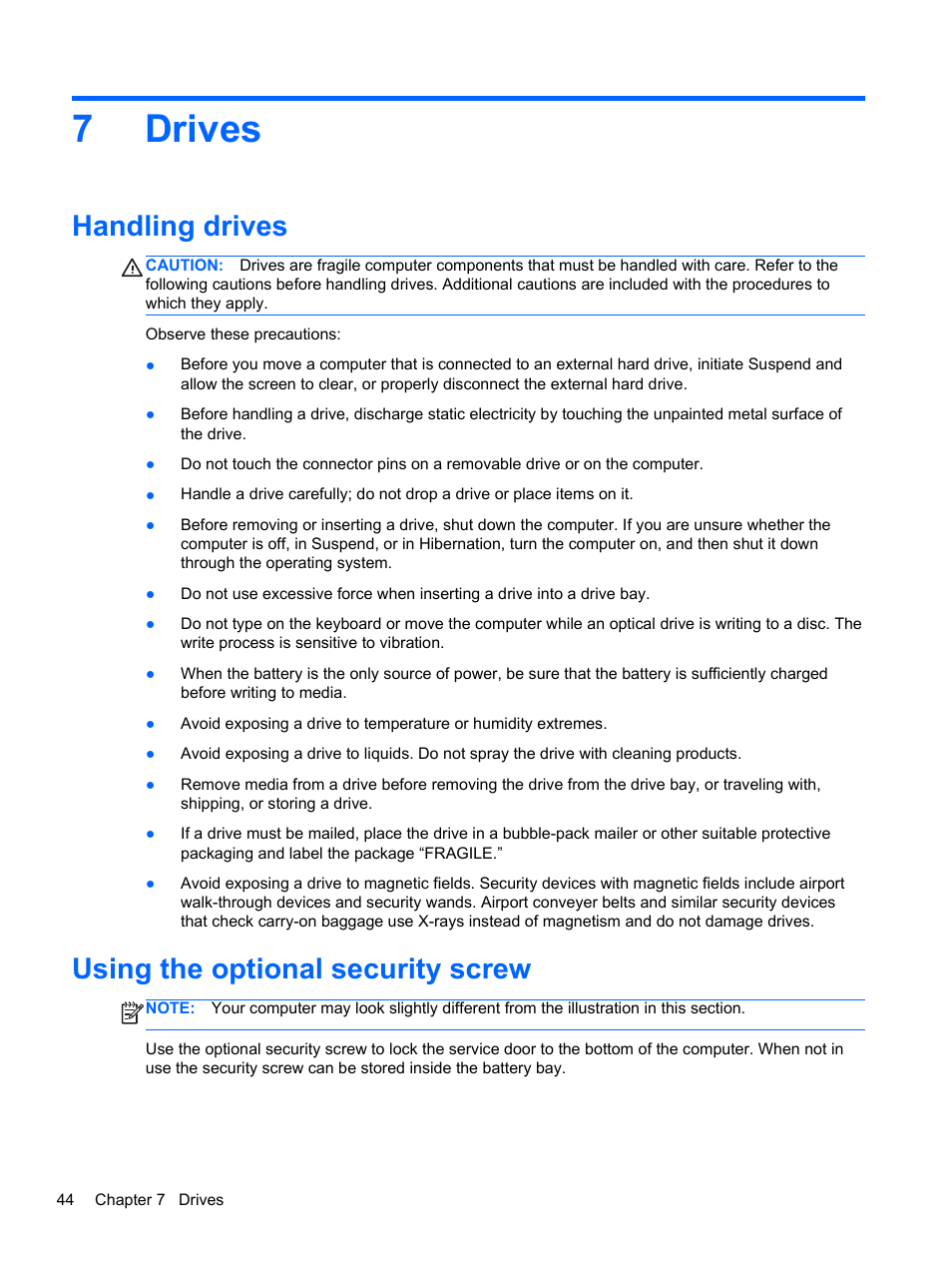 Drives, Handling drives, Using the optional security screw | 7 drives, Handling drives using the optional security screw, 7drives | HP ProBook 4446s Notebook-PC User Manual | Page 54 / 100