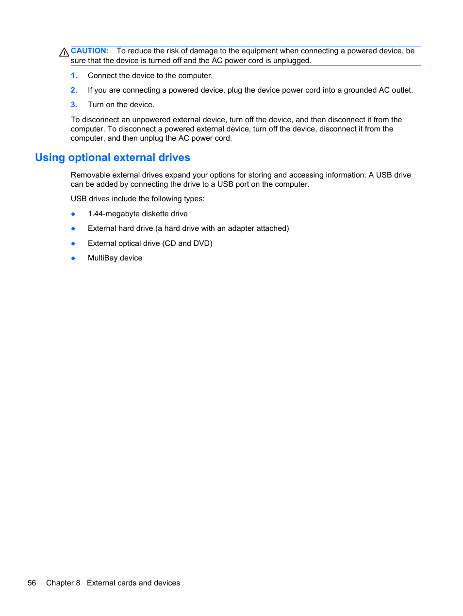 Using optional external drives | HP ProBook 4446s Notebook-PC User Manual | Page 66 / 100