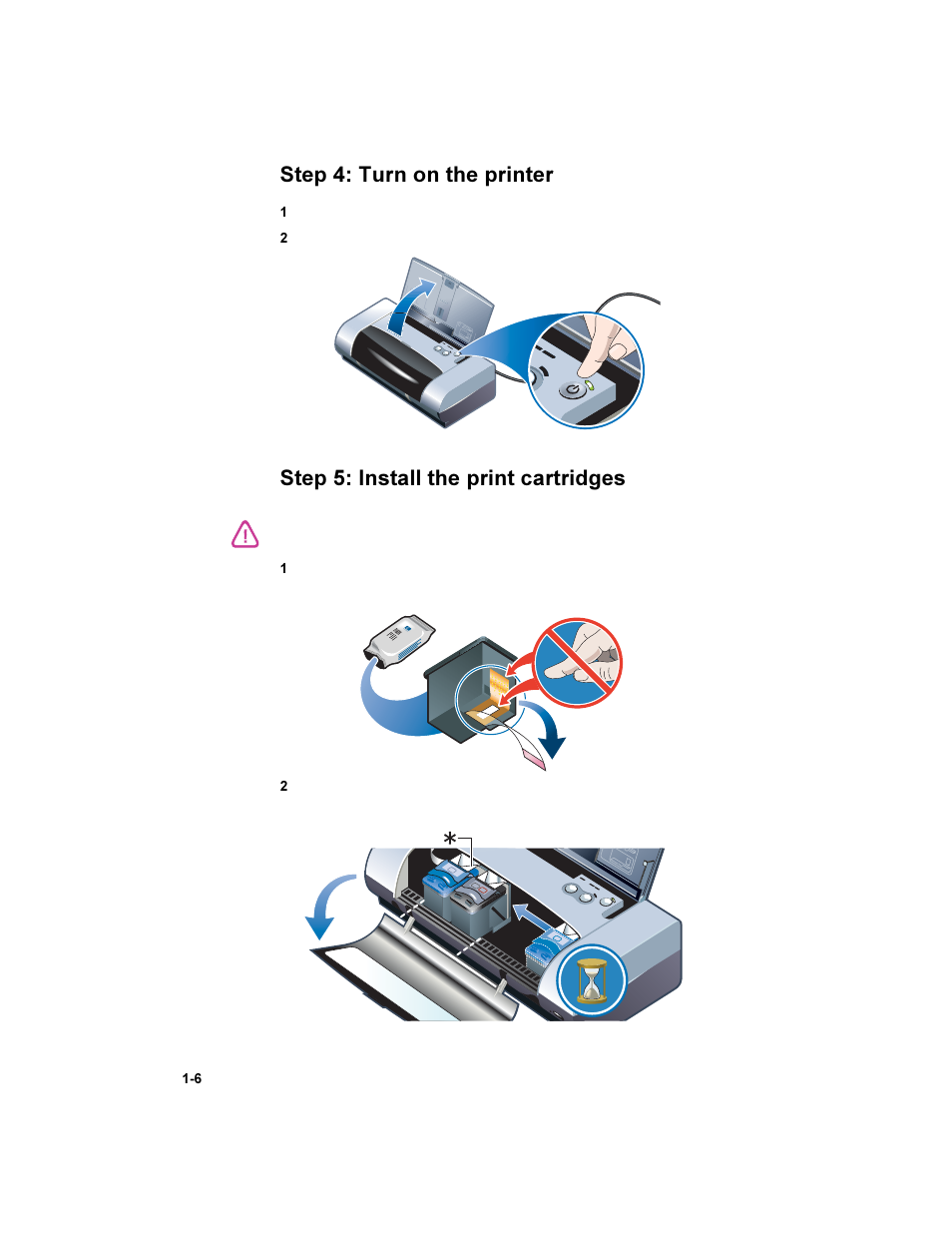 Step 4: turn on the printer, Step 5: install the print cartridges | HP Deskjet 450 Mobile Printer series User Manual | Page 10 / 86