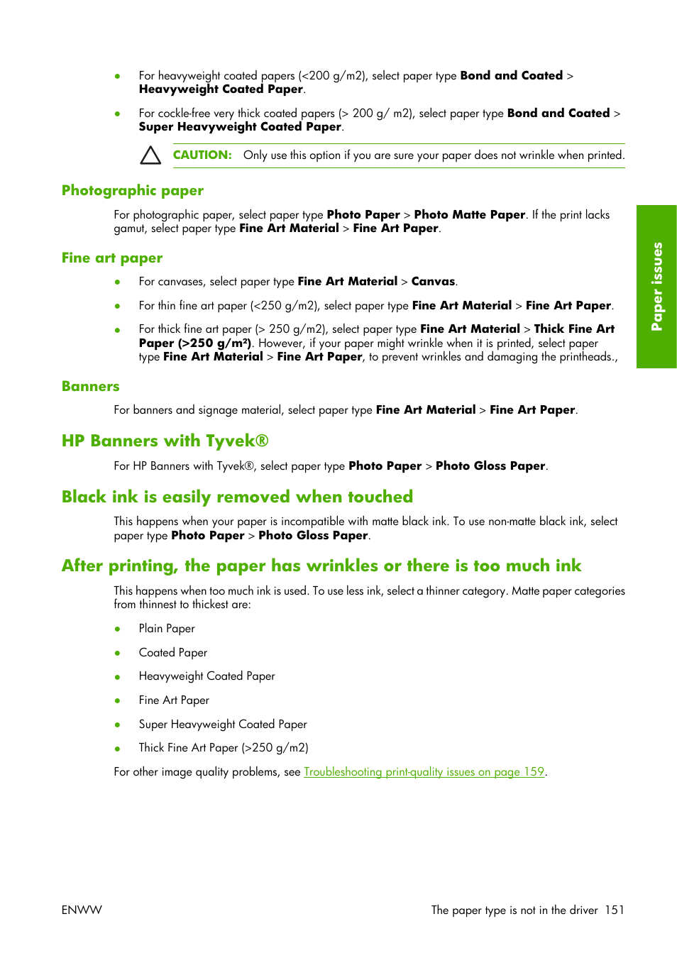 Photographic paper, Fine art paper, Banners | Hp banners with tyvek, Black ink is easily removed when touched, Photographic paper fine art paper banners | HP Designjet Z3100 Photo Printer series User Manual | Page 161 / 221