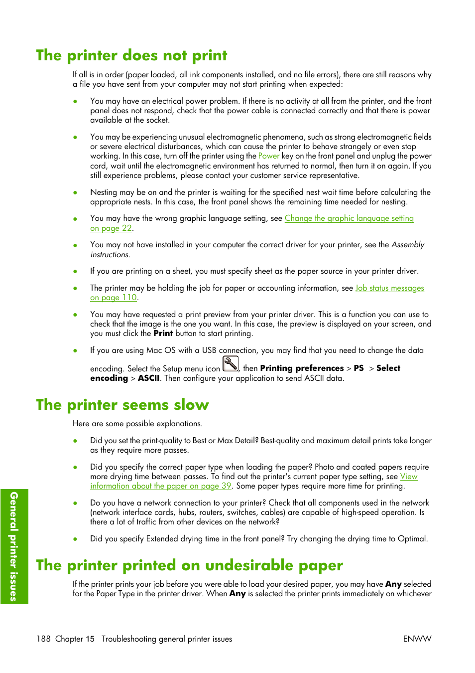 The printer does not print, The printer seems slow, The printer printed on undesirable paper | HP Designjet Z3100 Photo Printer series User Manual | Page 198 / 221