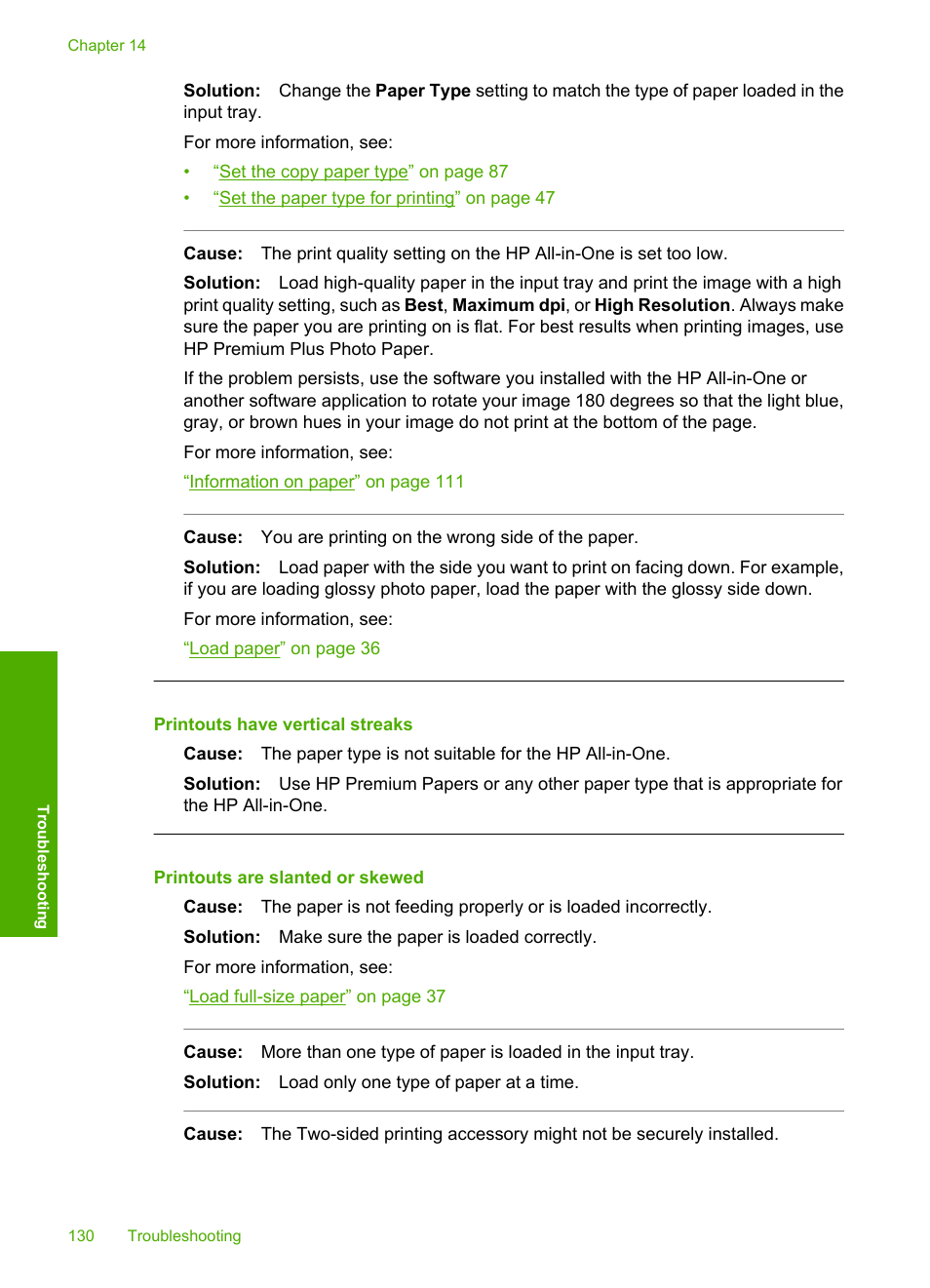 Printouts have vertical streaks, Printouts are slanted or skewed | HP Photosmart C6280 All-in-One Printer User Manual | Page 131 / 189