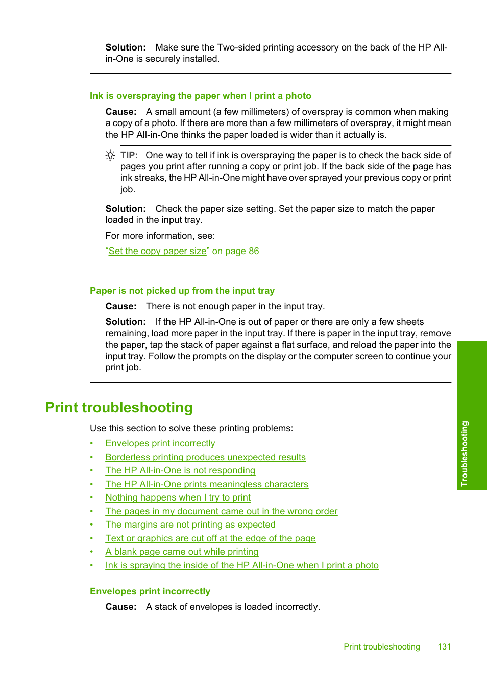 Print troubleshooting, Ink is overspraying the paper when i print a photo, Paper is not picked up from the input tray | HP Photosmart C6280 All-in-One Printer User Manual | Page 132 / 189