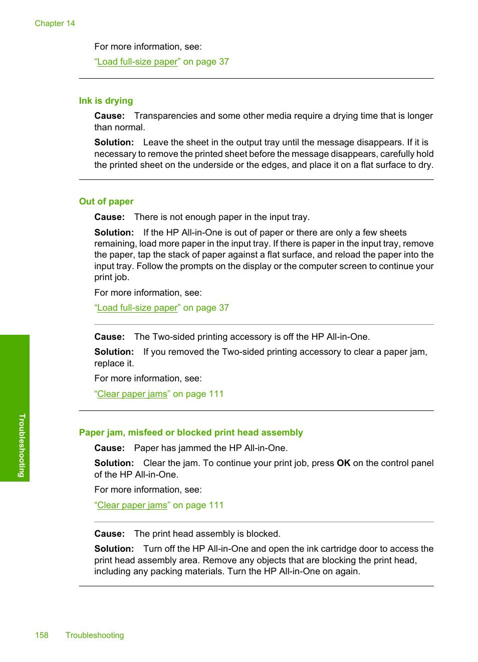 Ink is drying, Out of paper, Paper jam, misfeed or blocked print head assembly | HP Photosmart C6280 All-in-One Printer User Manual | Page 159 / 189